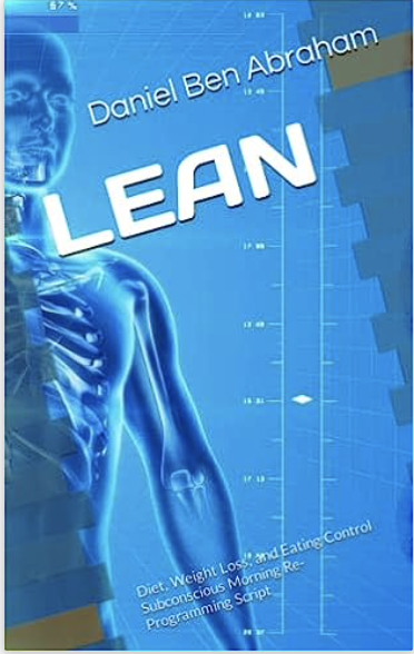 LEAN Diet, weight loss, and eating self-control subconscious morning reprogramming script affirmations